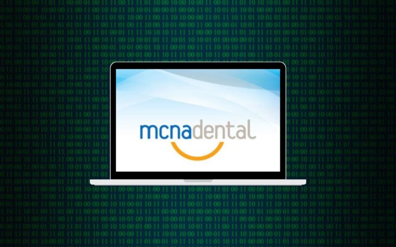 Data Breach at MCNA Dental Insurer Impacts 9 Million Users