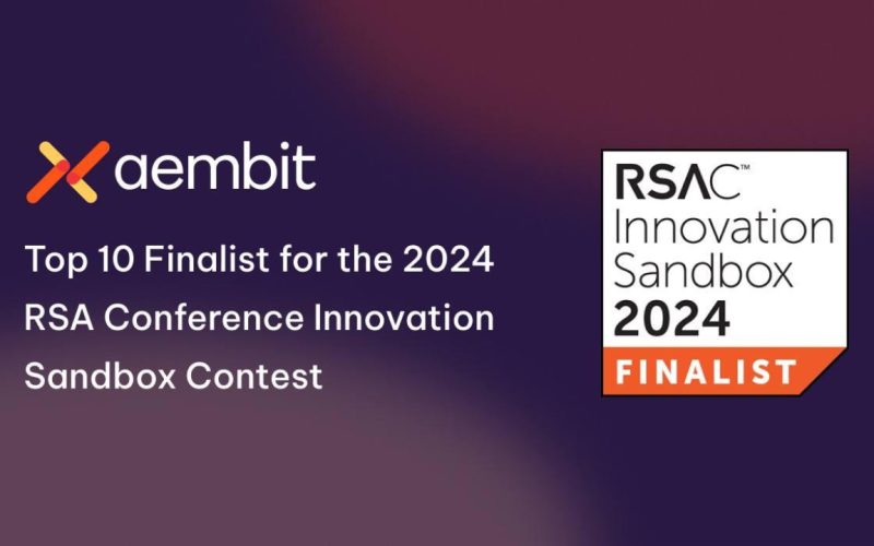 Aembit Finalist for RSA Conference 2024 Innovation Sandbox