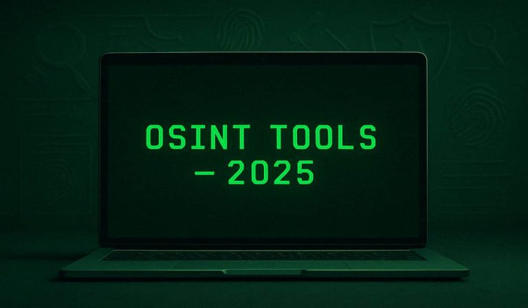 2025’s Top OSINT Tools: A Fresh Take on Open-Source Intel