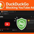 DuckDuckGo Now Blocks Most YouTube Ads Right Inside Its Browser