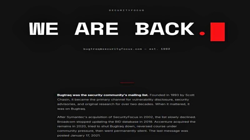 Bugtraq Is Back: The Original Full Disclosure Mailing List Is Live Again
