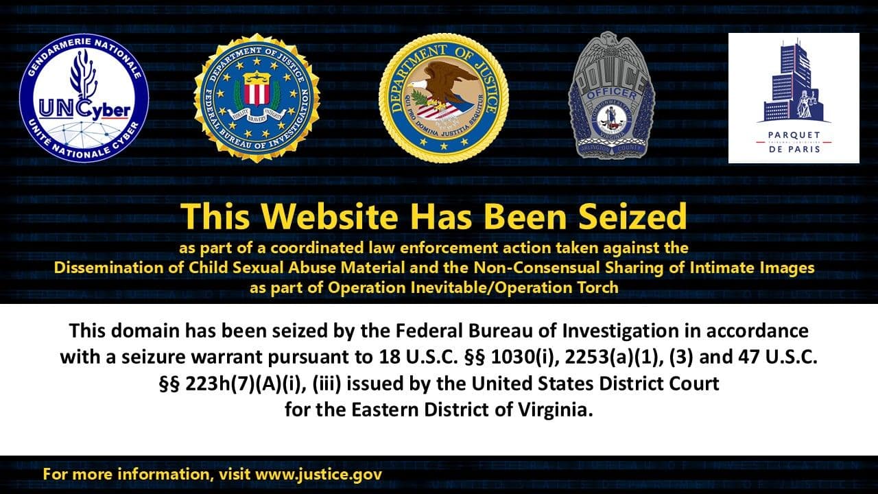 FBI, French Police Seize Domains in CSAM and Image-Abuse Case